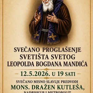 Proglašenje svetišta i proslava župne svetkovine sv. Leopolda Bogdana Mandića u zagrebačkoj Dubravi